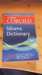 Idioms Dictionary - Time Education Program 9780007936731, Verzenden, Zo goed als nieuw, Collins Cobuild