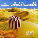 cd - Allan Holdsworth - Sand, Zo goed als nieuw, Verzenden