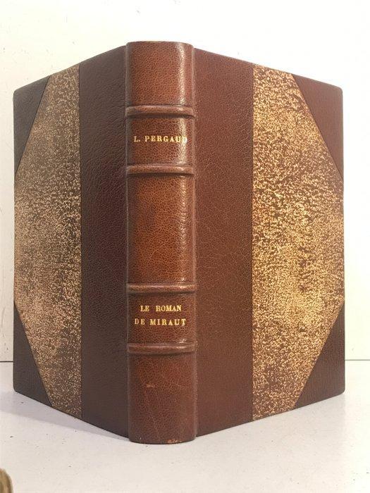 Louis Pergaud / Henri Barthelemy - Le Roman de Miraut,, Antiek en Kunst, Antiek | Boeken en Bijbels
