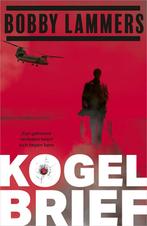 Kogelbrief (9789402717013, Bobby Lammers), Verzenden, Nieuw