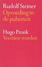 Opvoeding in de puberteit - Rudolf Steiner - 9789060381939 -, Boeken, Nieuw, Verzenden