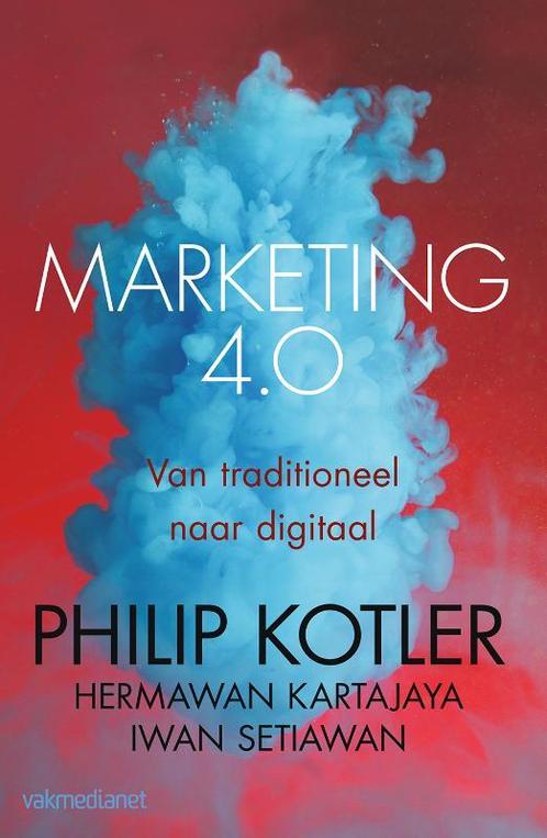 Marketing 4.0, 9789462762022, Boeken, Studieboeken en Cursussen, Zo goed als nieuw, Verzenden