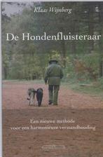 De hondenfluisteraar 9789049400033 Klaas Wijnberg, Boeken, Gelezen, Klaas Wijnberg, Annemarie Vermulst (eindred.), Verzenden
