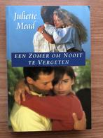 Een zomer om nooit te vergeten 9789032506131 Juliette Mead, Boeken, Verzenden, Gelezen, Juliette Mead