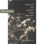Hij heeft mij aan het licht gebracht 9789085705291, Boeken, Godsdienst en Theologie, Verzenden, Zo goed als nieuw, A. Maasland