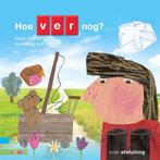 Hoe ver nog? / Kleuters samenleesboek 9789048729296, Boeken, Kinderboeken | Kleuters, Verzenden, Gelezen, Stefan Boonen