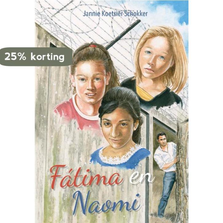 Fátima en Naomi 9789087184049 Jannie Koetsier-Schokker, Boeken, Kinderboeken | Jeugd | 10 tot 12 jaar, Gelezen, Verzenden