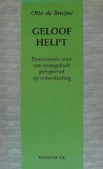 Geloof helpt 9789071864216 Bruyne, Gelezen, Bruyne, Verzenden