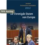 Jaarboek parlementaire geschiedenis 2012: De Verenigde, Boeken, Verzenden, Zo goed als nieuw