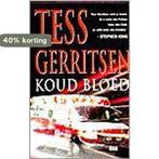 Koud bloed 9789024537761 Tess Gerritsen, Boeken, Verzenden, Gelezen, Tess Gerritsen