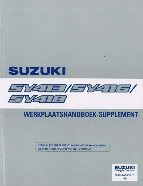 1997 Suzuki SY413/SY416/SY418 Werkplaatshandboek Supplement, Auto diversen, Handleidingen en Instructieboekjes, Verzenden