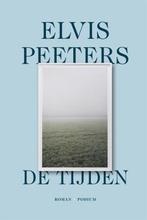 De tijden 9789463812108 Elvis Peeters, Verzenden, Gelezen, Elvis Peeters