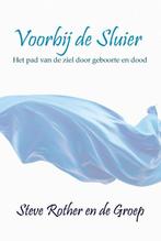 Voorbij de sluier 9789463310475 Steve Rother, Verzenden, Gelezen, Steve Rother