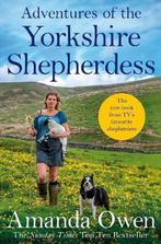 Adventures Of The Yorkshire Shepherdess 9781509852697, Verzenden, Zo goed als nieuw, Amanda Owen