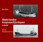Nederlandse koopvaardijschepen in beeld / Kleine, Verzenden, Zo goed als nieuw, Dick Gorter