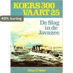 Koers 300 vaart 25 9789022818329 Nater, Boeken, Verzenden, Gelezen, Nater