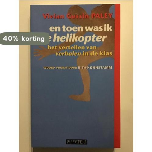 EN TOEN WAS IK DE HELIKOPTER - Vivian Gussin Paley - Het, Boeken, Studieboeken en Cursussen, Gelezen, Verzenden