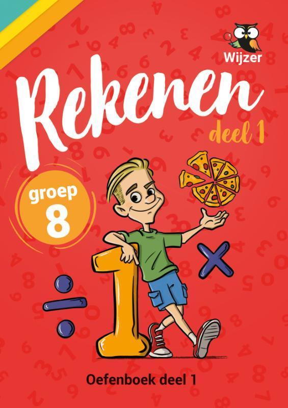 Rekenen / 1 groep 8 / Oefenboek / wijzeroverdebasisschool.nl, Boeken, Schoolboeken, Zo goed als nieuw, Verzenden