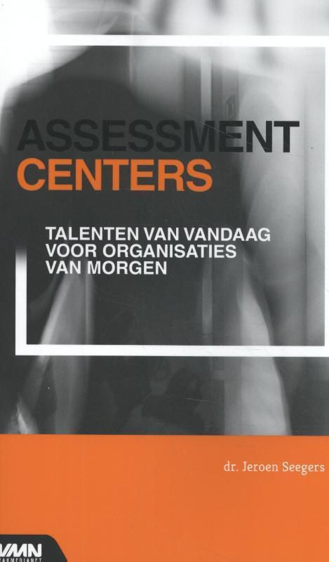 Assessment centers, 9789462156180, Boeken, Studieboeken en Cursussen, Zo goed als nieuw, Verzenden