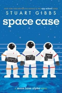 Space Case / Moon Base Alpha 9781442494879 Stuart Gibbs, Boeken, Taal | Engels, Gelezen, Verzenden
