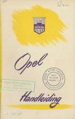 1955 Opel Olympia Instructieboekje Nederlandstalig, Auto diversen, Handleidingen en Instructieboekjes, Verzenden