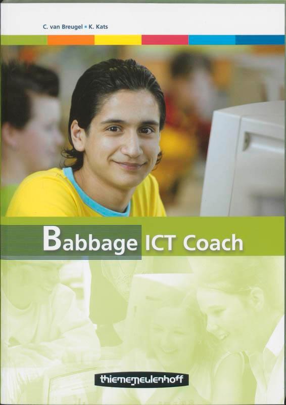 Babbage ICT Coach 9789006260717, Boeken, Informatica en Computer, Zo goed als nieuw, Verzenden