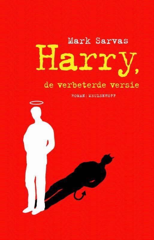 Harry, de verbeterde versie 9789029082303 M. Sarvas, Boeken, Romans, Zo goed als nieuw, Verzenden