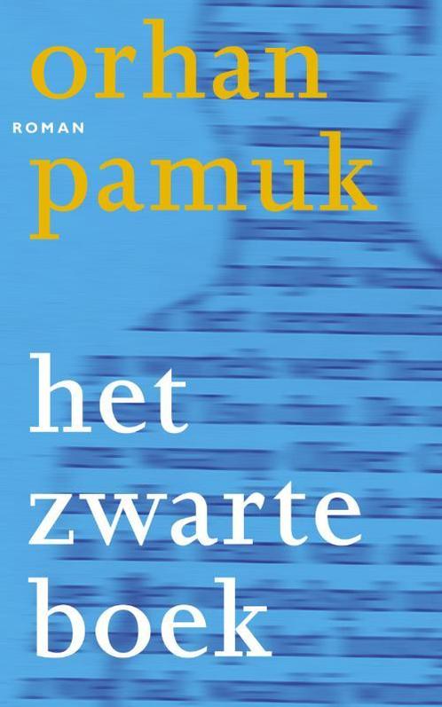 Het zwarte boek 9789029535755 Orhan Pamuk, Boeken, Romans, Gelezen, Verzenden