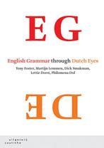 9789046906354 English Grammar through Dutch Eyes, Nieuw, Tony Foster, Verzenden