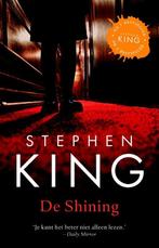 De Shining  -  Stephen King, Boeken, Thrillers, Gelezen, Stephen King, Stephen King, Verzenden