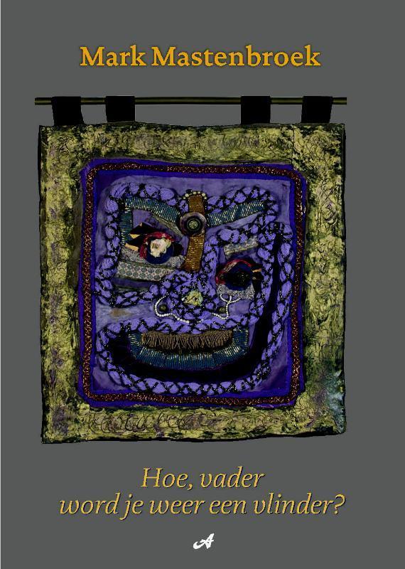 Hoe, vader word je weer een vlinder? 9789079133123, Boeken, Gedichten en Poëzie, Gelezen, Verzenden