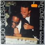 Julio Iglesias and Stevie Wonder - My love - Single, Cd's en Dvd's, Vinyl Singles, Gebruikt, 7 inch, Pop, Single