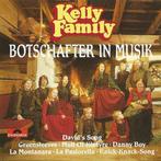The Kelly Family - Botschafter In Musik, Ophalen of Verzenden, Gebruikt
