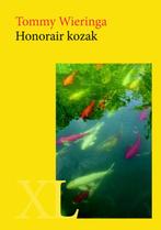 Honorair kozak 9789046312223 Tommy Wieringa, Boeken, Verzenden, Gelezen, Tommy Wieringa