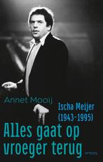 Alles gaat op vroeger terug 9789044641288 Annet Mooij, Boeken, Verzenden, Zo goed als nieuw, Annet Mooij