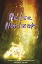 Helse horizon / De boeken van de stad / 2 9789024528844, Boeken, Verzenden, Gelezen, D.B. Shan