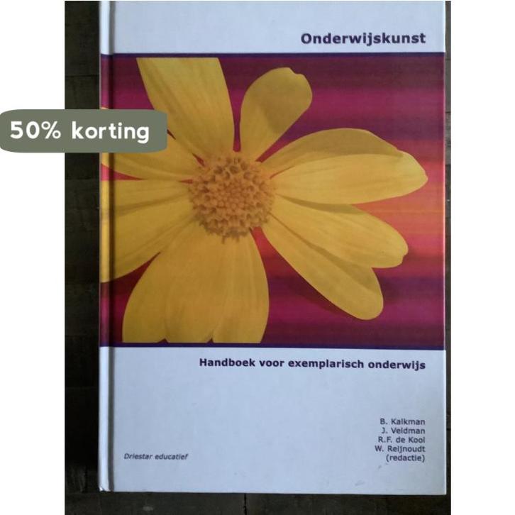 Onderwijskunst 9789077889022 B. Kalkman, Boeken, Studieboeken en Cursussen, Gelezen, Verzenden