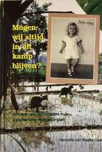 MOGEN WIJ ALTIJD IN DIT KAMP BLIJVEN 9789076061276, Verzenden, Gelezen, H. van Raalte-Geel