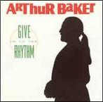 cd - Arthur Baker And The Backbeat Disciples - Give In To..., Verzenden, Zo goed als nieuw