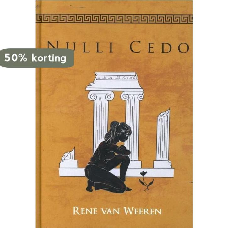 Nulli Cedo 9789493191778 René van Weeren, Boeken, Romans, Zo goed als nieuw, Verzenden