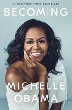 Becoming | Michelle Obama | 9781524763138, Boeken, Zo goed als nieuw, Michelle Obama