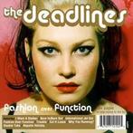 cd - The Deadlines - Fashion Over Function, Cd's en Dvd's, Verzenden, Zo goed als nieuw