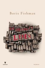Een vervangend leven 9789029090216 Boris Fishman, Boeken, Verzenden, Zo goed als nieuw, Boris Fishman