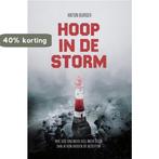 Hoop in de storm 9789083229171 Anton Burger, Verzenden, Zo goed als nieuw, Anton Burger