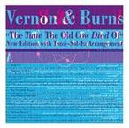 LP gebruikt - Vernon &amp; Burns - The Tune The Old Cow D..., Verzenden, Zo goed als nieuw