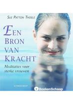 Een bron van kracht Sue Patton Thoele, Boeken, Verzenden, Nieuw