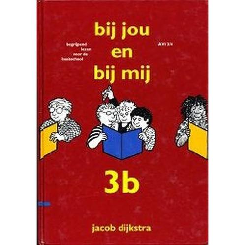 Bij jou en bij mij  Leesboek 3B AVI 3/4, Boeken, Schoolboeken, Nieuw, Verzenden