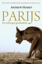 Parijs 9789029507363 Andrew Hussey, Verzenden, Zo goed als nieuw, Andrew Hussey