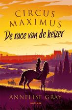 De race van de keizer / Circus Maximus / 1 9789025775414, Verzenden, Zo goed als nieuw, Annelise Gray