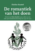 9789075689990 De romantiek van het doen | Tweedehands, Verzenden, Zo goed als nieuw, Elseline Knuttel